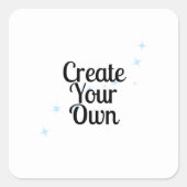 Create Your Own スクエアシール (正面)