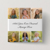 Create Your Own 6 Photo Collage Add Your Greeting 缶バッジ (正面)