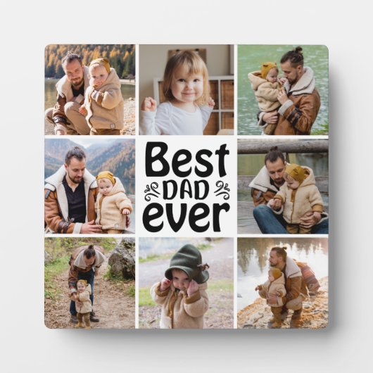 Create Your Own 8 Photo Collage Best Dad Ever フォトプラーク (正面)