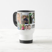 Create Your Own Best Mom Ever 10 Photo Collage  トラベルマグ (正面左)