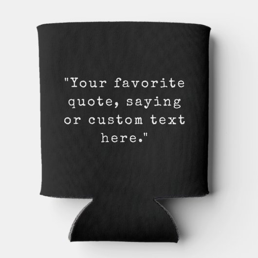 Create Your Own Custom Quote 缶クーラー (裏面)