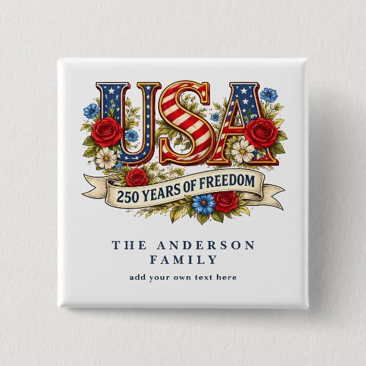 Create Your Own Floral USA 250 Years of Freedom  缶バッジ (正面)