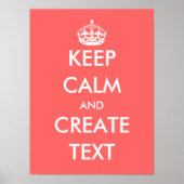 Create your own Keep calm poster | Coral pink ポスター (正面)