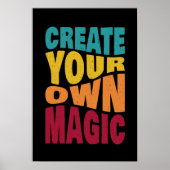 Create Your Own Magic – Motivational Typography ポスター (正面)