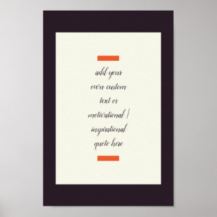 Create Your Own Motivational / Inspirational Quote ポスター