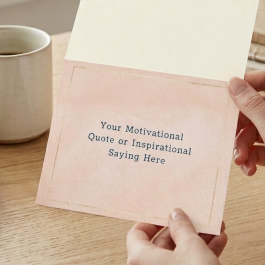 Create Your Own Motivational Quote Blush Pink Gold シーズンカード