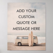 Create Your Own Motivational Quote - Coastal Surf  ポスター (正面)