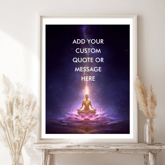Create Your Own Motivational Quote – Cosmic Buddha ポスター