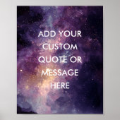 Create Your Own Motivational Quote - Galaxy Nebula ポスター (正面)