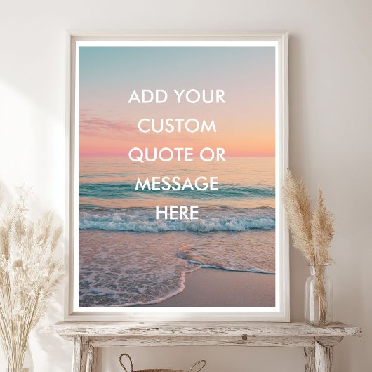 Create Your Own Motivational Quote - Pastel Sunset ポスター