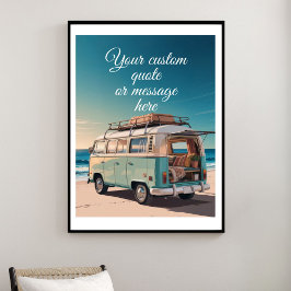 Create Your Own Motivational Quote-Retro Beach Van ポスター