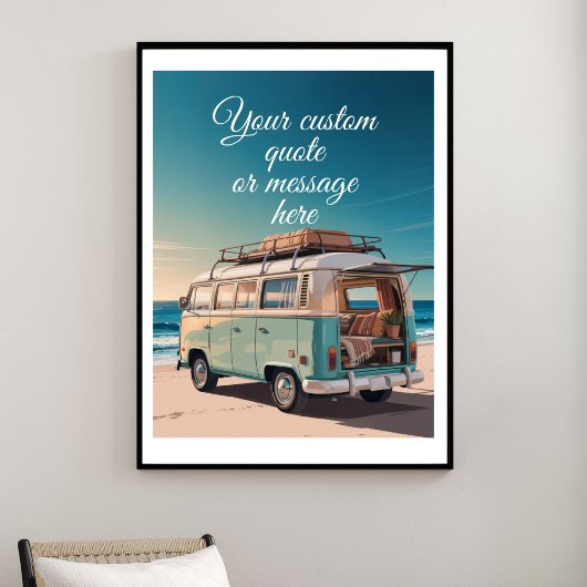 Create Your Own Motivational Quote-Retro Beach Van ポスター