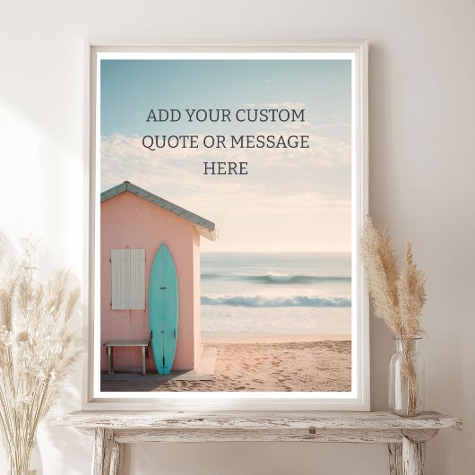 Create Your Own Motivational Quote - Retro Surf ポスター