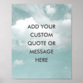 Create Your Own Motivational Quote - Sky -Clouds ポスター (正面)