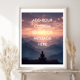 Create Your Own Motivational Quote- Sky-Mountain ポスター