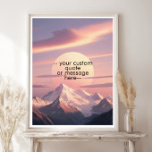 Create Your Own Motivational Quote-Sunset Mountain ポスター