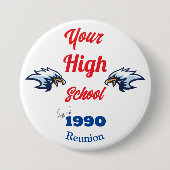 Create Your Own Personalized Class Reunion Button 缶バッジ (正面)