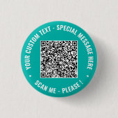 Create Your Own QR Code Buttons Personalized Text 缶バッジ (正面)