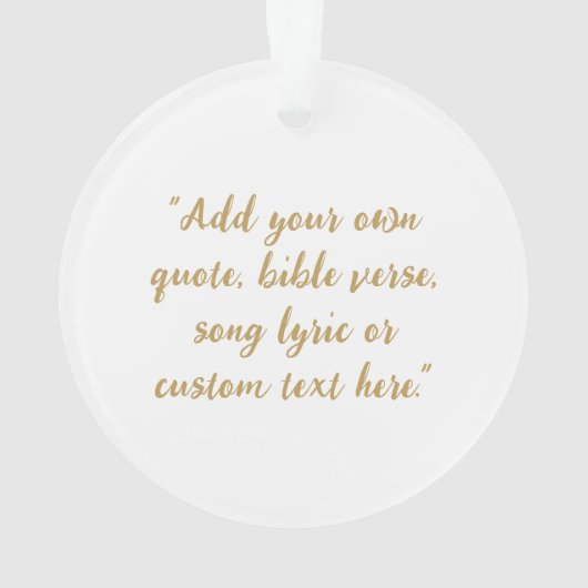 Create Your Own Quote オーナメント (裏面)