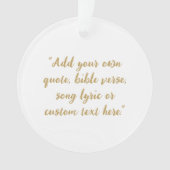 Create Your Own Quote オーナメント (正面)