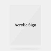 Create Your Own Simple Custom Design 11" x 14" アクリルサイン (正面)