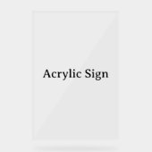 Create Your Own Simple Custom Design 20" x 30" アクリルサイン (正面)