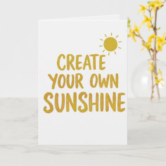 Create your own sunshine quote on カード (黄色い花)
