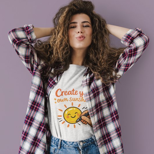 Create Your Own Sunshine Tシャツ