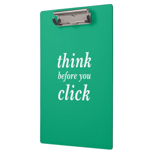 Create Your Own | think before you click | クリップボード (左)