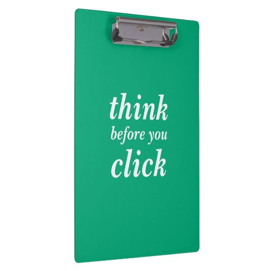 Create Your Own | think before you click | クリップボード (右)