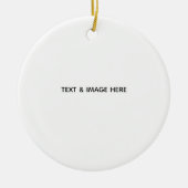 Create Your Own white セラミックオーナメント (正面)