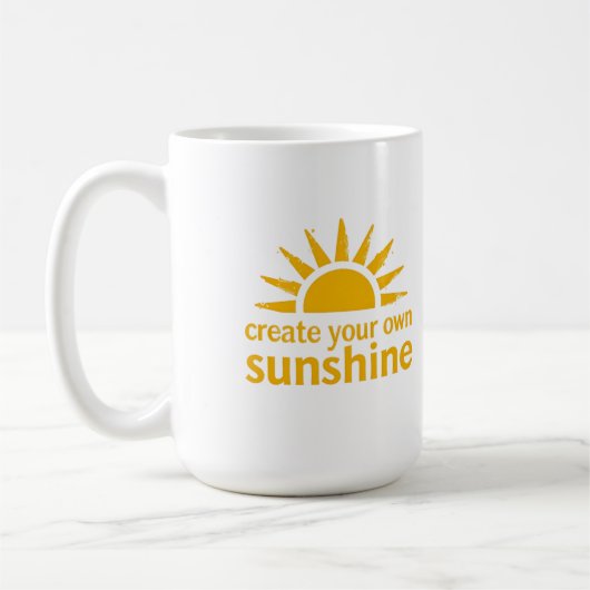 Create Your Sunshine Mug  コーヒーマグカップ (左)