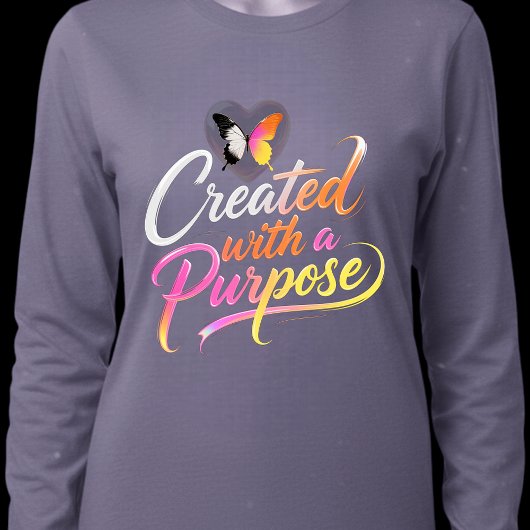 Created Purpose Neon Glossy Script Graphic Tシャツ