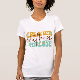 Created With a Purpose Inspirational Mental Health Tシャツ
