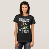 Creating Memories One Campsite At A Time Tシャツ (正面フル)