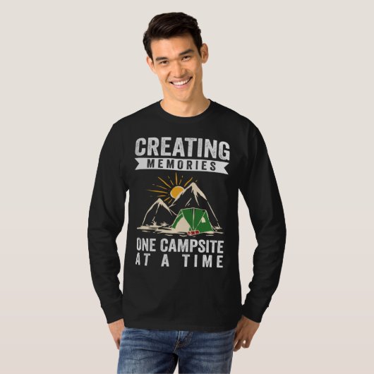 Creating Memories One Campsite At A Time Tシャツ (正面フル)