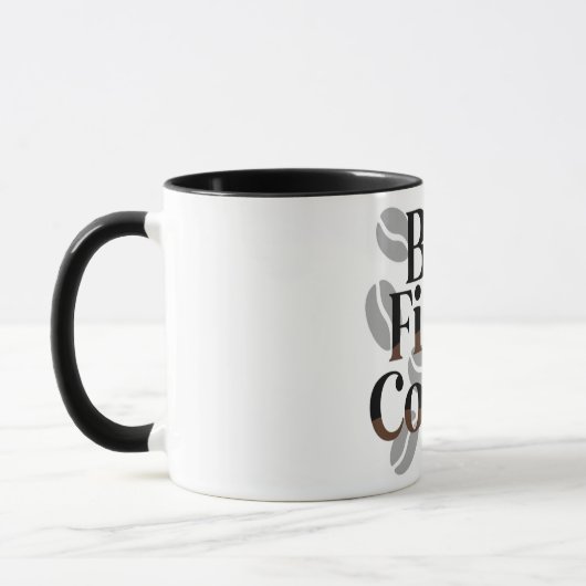 Creative "But First, Coffee" Typography Mug マグカップ (左)