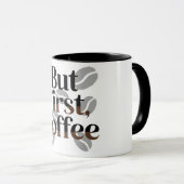 Creative "But First, Coffee" Typography Mug マグカップ (正面右)