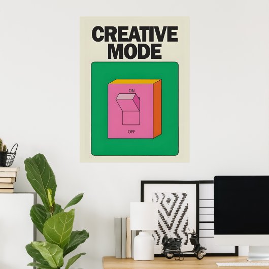 Creative Mode | Decorative Poster ポスター (ホームオフィス)