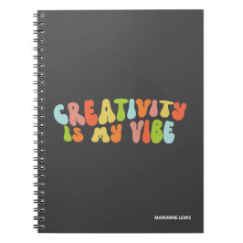 Creativity Is My Vibe, Artist Creative or Crafter ノートブック