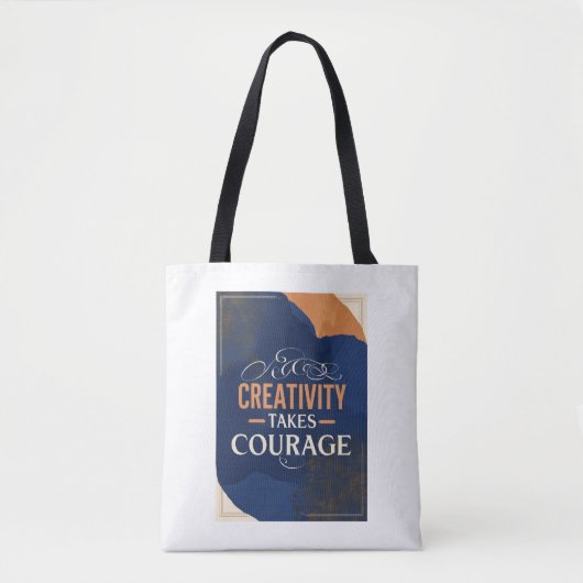 Creativity Takes Courage オプション3 トートバッグ (正面)