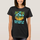 Creatures of the Deep Sea Beach Deep Diving Ocean  Tシャツ (正面)