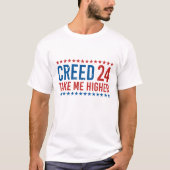 Creed '24 Take Me Higher, おもしろいことわざ皮肉C Tシャツ (正面)