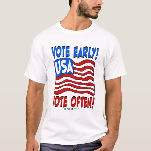 Creekrat Cartoon Studios Vote Early & Many Tシャツ (正面)