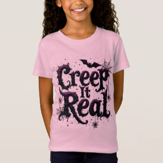 Creep It Real - エッジーなハロウィンの雰囲気 Tシャツ