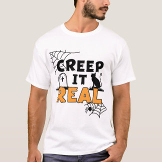 "Creep It Real" ハロウィンTシャツ Tシャツ