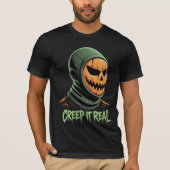 Creep it Real Halloween Tシャツ (正面)