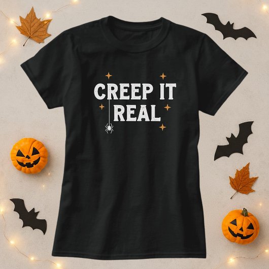 Creep It Real White Spider Pun Halloween Tシャツ