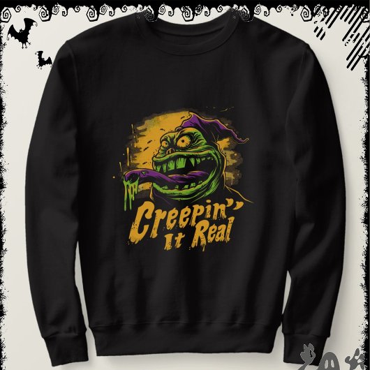 Creepin’ It Real  | ExDesigner | ハロウィン スウェットシャツ