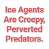 Creepy Pervert Ice Predators Hankamer Artjunkhaus  シール (正面)